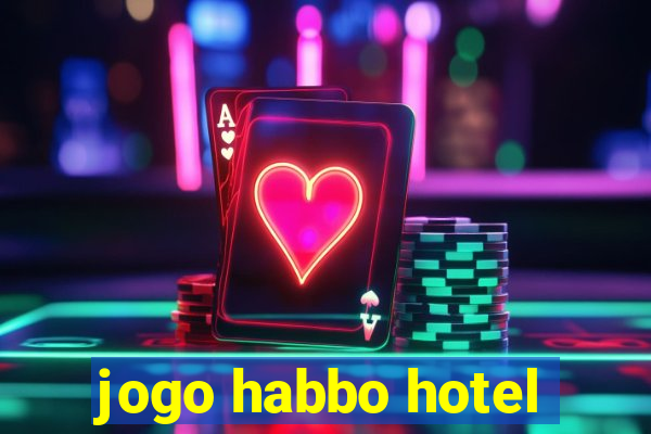 jogo habbo hotel